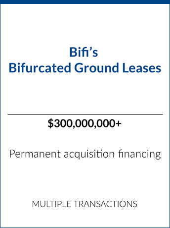 tombstone - transaction bifi bifurcated ground leases