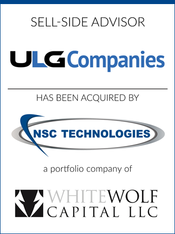 tombstone - sell-side transaction ULG Companies LLC and NSC Technologies and Whitewolf Capital LLC logo 2019