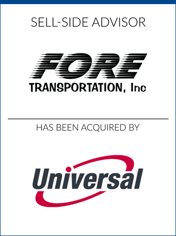 tombstone - sell-side transaction Fore Transportation Inc and Universal logo 2018