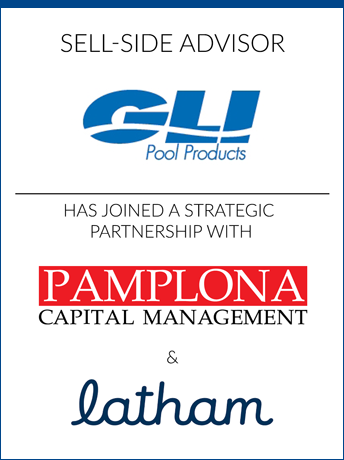 tombstone - sell-side transaction GLI Pool Products Pamplona Capital Management and Latham logo