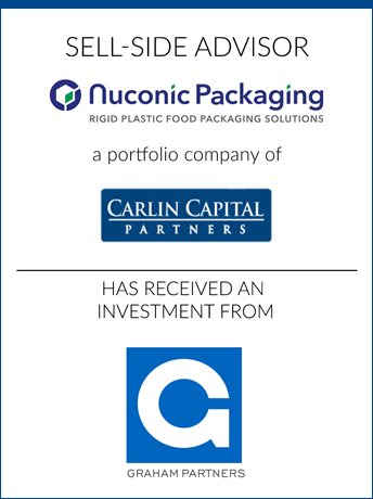 tombstone - sell-side transaction Nuconic Packaging LLC and Carlin Capital Partners and Graham Partners logo  2018