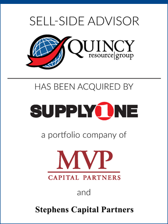 tombstone - sell-side transaction Quincy Resource Group SupplyOne MVP Capital Partners Stephens Capital Partners logos